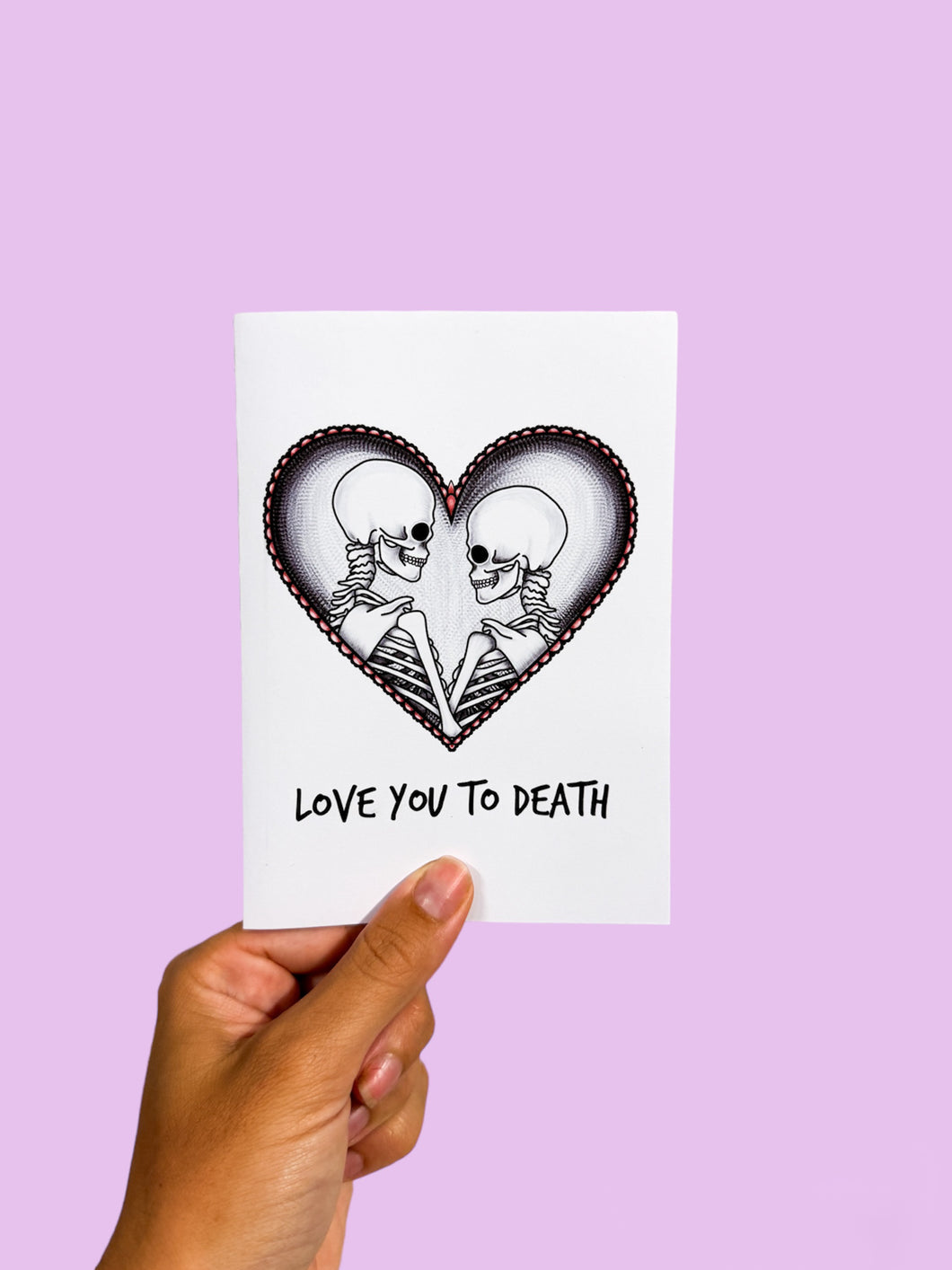 Love You to Death Greetings Card
