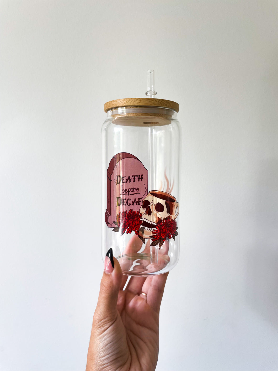 Death Before Decaf Can Glass